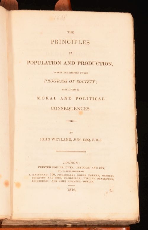 1816 The Principles of Population and Production John Weyland First