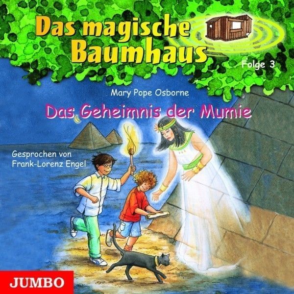 Das Geheimnis der Mumie Das magische Baumhaus Folge 3