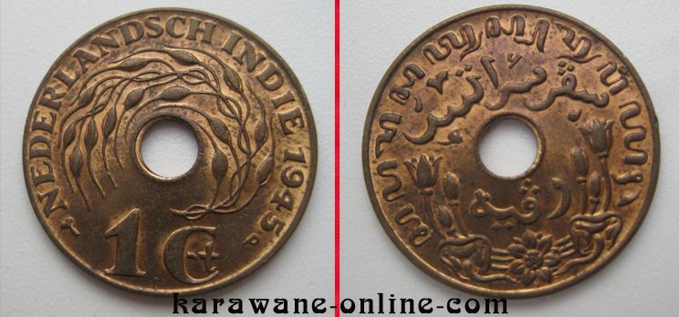 Nederlandsch Indie 1 Cent 1945 P / vz / Niederländisch Indien