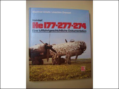 Heinkel He 177   277   274 Dokumentation   Griehl   RAR