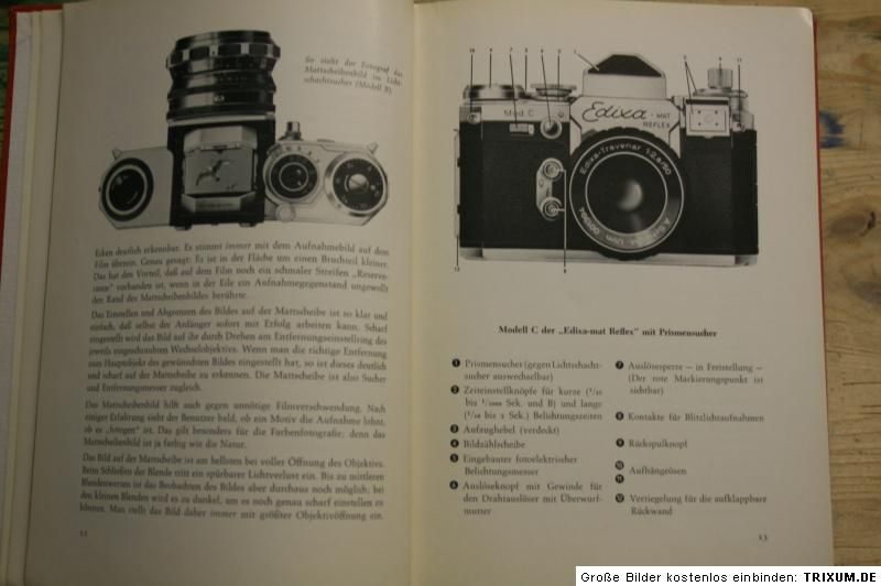 Fototechnik der Edixa, Praxishandbuch Edixa Reflex, Objektive, Technik