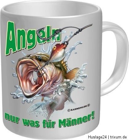 Tasse Fun Kaffeebecher Angeln nur was für Männer Becher