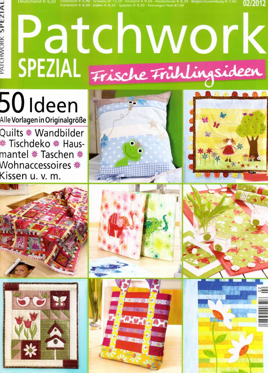 Patchwork Spezial # 02/2012 FRISCHE FRÜHLINGSIDEEN   Quilts Taschen